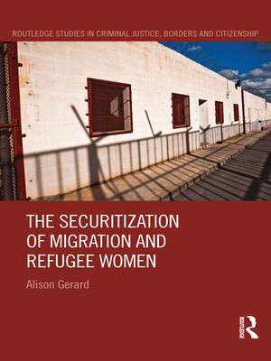 cover image of The Securitization of Migration and Refugee Women